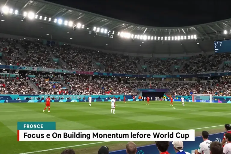 France Focus On Building Momentum Before World Cup
